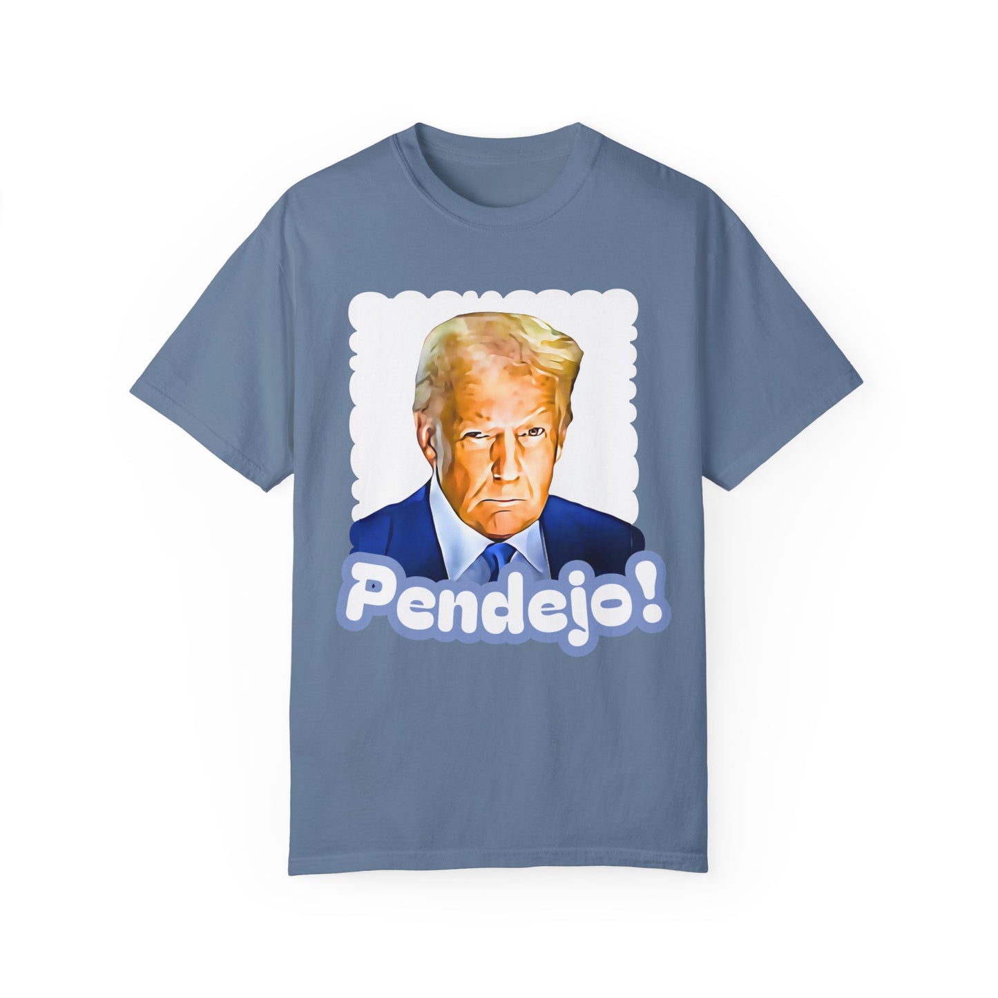 Trump Pendejo Tshirt