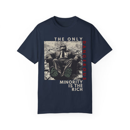 The Only Dangerous Minority Tshirt