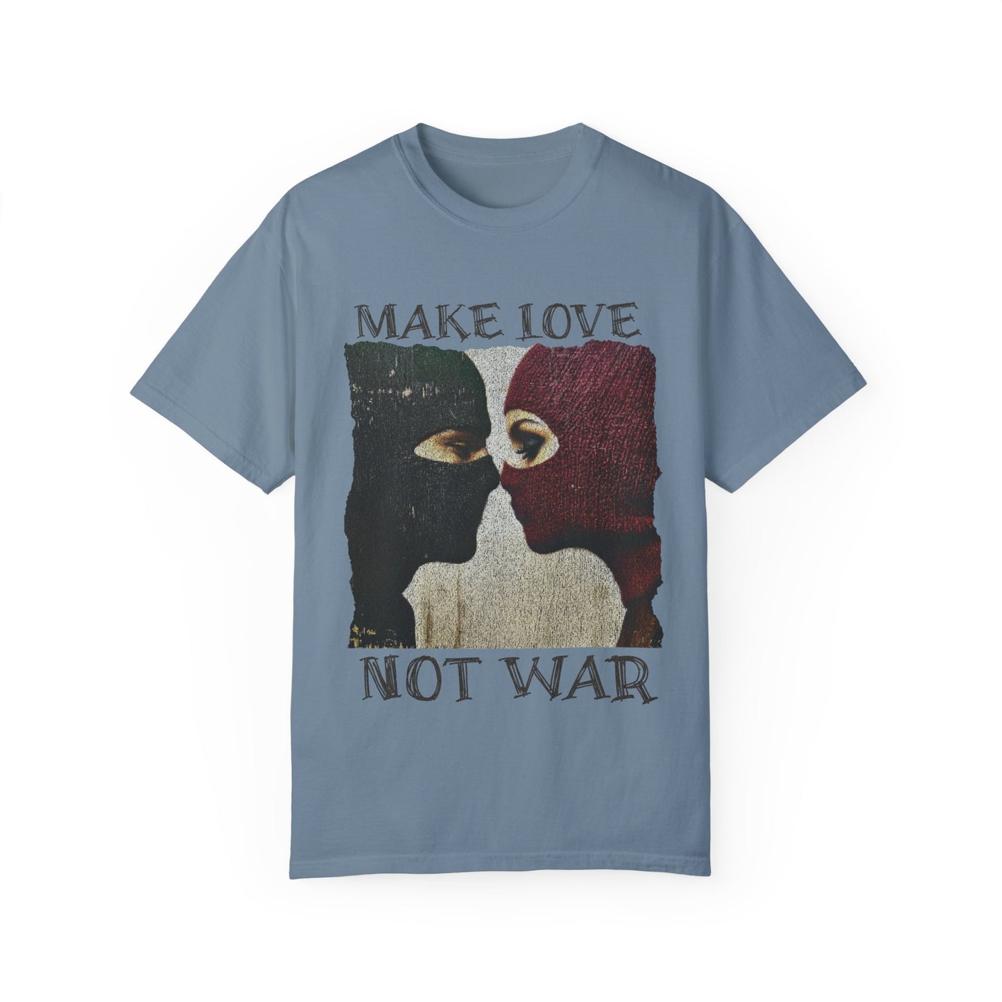 Make Love Not War T-shirt