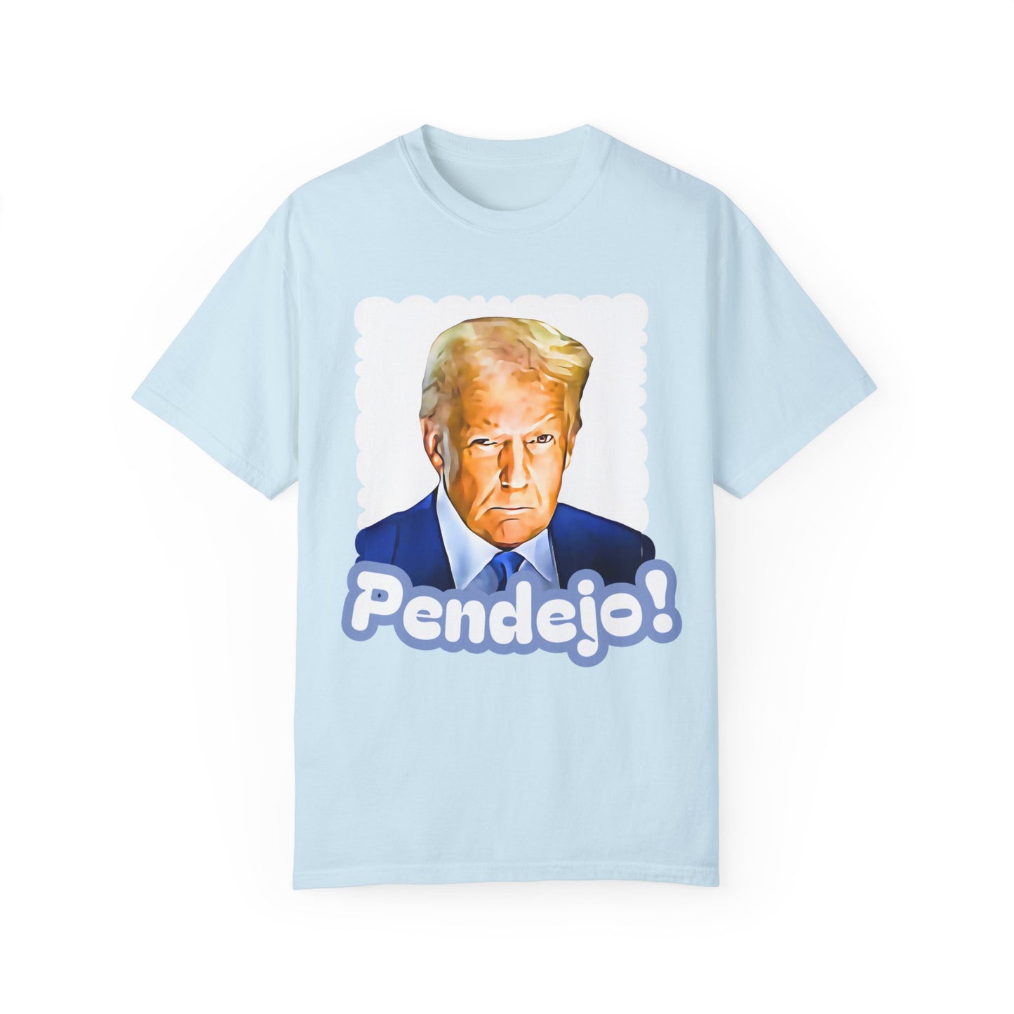 Trump Pendejo Tshirt