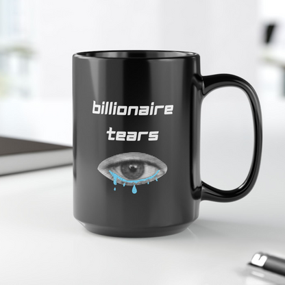 Billionaire Tears Black Coffee Mug