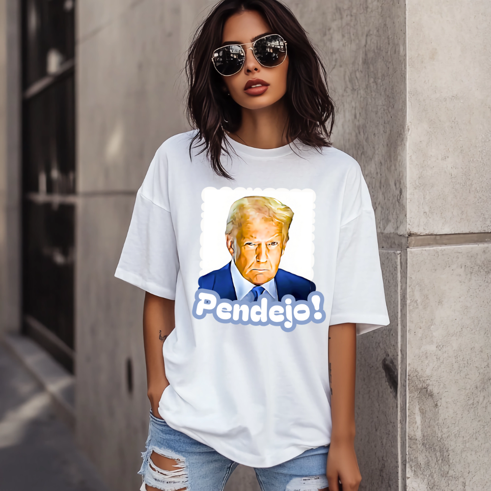 Trump Pendejo Tshirt