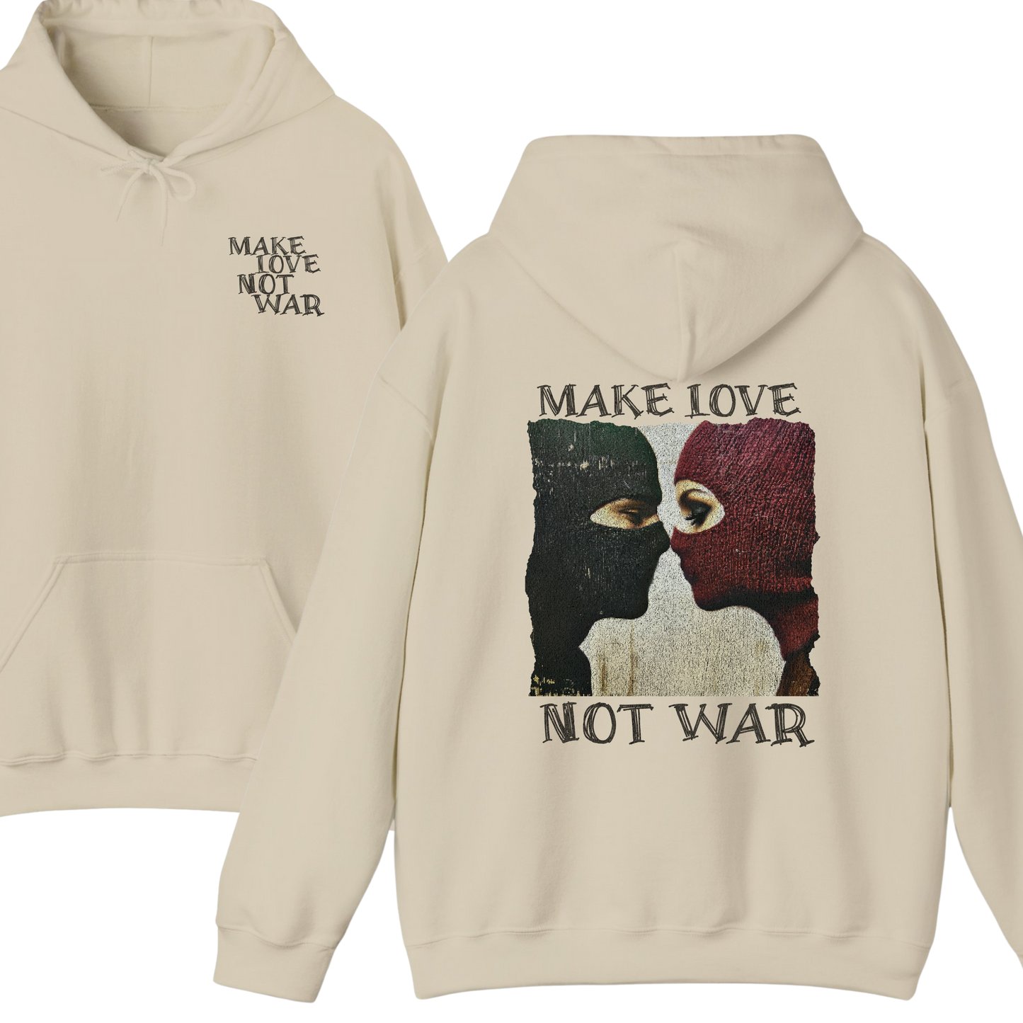 Make Love Not War Hoodie