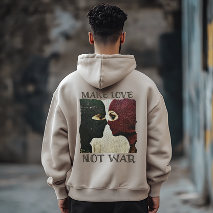 Make Love Not War Hoodie