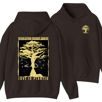 Revolution Grows Where Love is Planted Hoodie