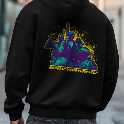 Become Ungovernable Hoodie