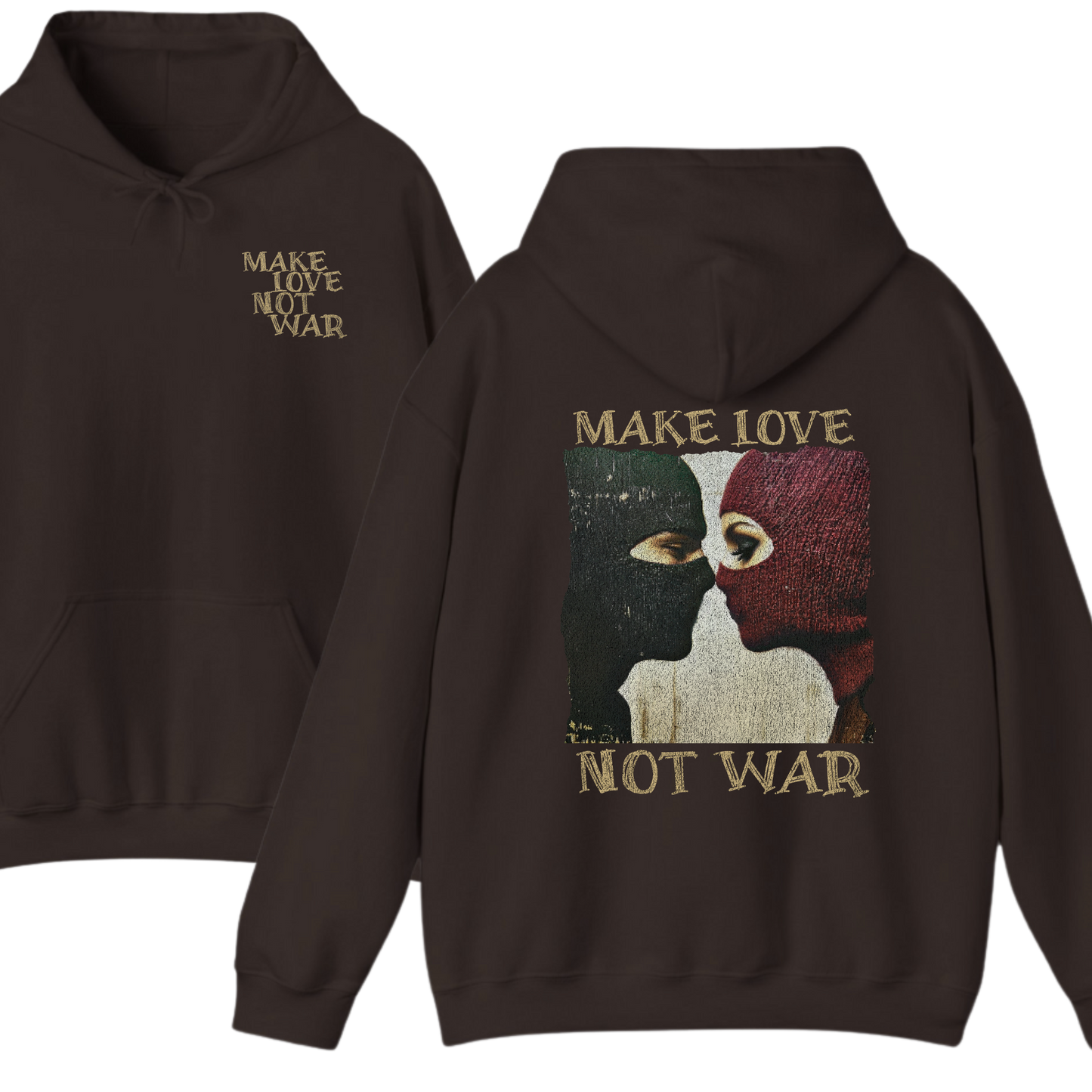 Make Love Not War Hoodie