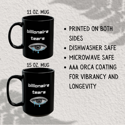 Billionaire Tears Black Coffee Mug