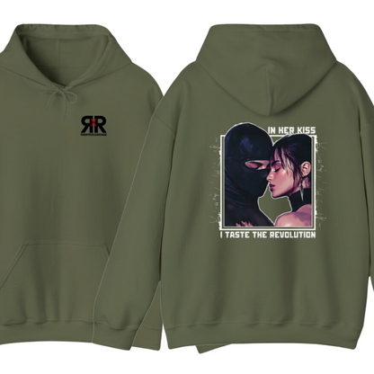 In Her Kiss I Taste the Revolution Hoodie